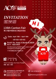 Welcome To 135th Canton Fair Booth At Booth No. Area A,Booth 8.0B26---ACO Toner